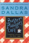 Buster Midnight's Cafe - Sandra Dallas