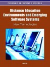 Distance Education Environments and Emerging Software Systems: New Technologies - Qun Jin