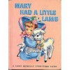 Mary Had a Little Lamb (a Rand Mcnally Junior Elf Book 8088) - Rand McNally