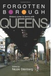 Forgotten Borough: Writers Come to Terms with Queens - Nicole Steinberg