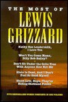 The Most of Lewis Grizzard/Five Title Complete in One Volume - Lewis Grizzard