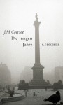 Die jungen Jahre. - J.M. Coetzee