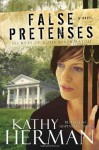 False Pretenses - Kathy Herman