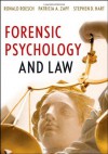 Forensic Psychology and Law - Ronald Roesch, Patricia A. Zapf, Stephen D. Hart