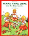 Flicka, Ricka, Dicka and the Strawberries - Maj Lindman