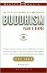 Buddhism Plain and Simple (Audio) - Steve Hagen, Steve Hager