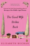 The Good Wife Strikes Back - Elizabeth Buchan