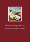 Satyros Oder Der Vergtterte Waldteufel - Johann Wolfgang von Goethe