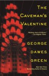 The Caveman's Valentine - George Dawes Green