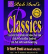 Rich Dad's Classics (Rich Dad's (Audio)) - Robert T. Kiyosaki, Sharon L. Lechter