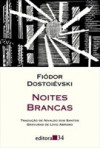 Noites Brancas - Fyodor Dostoyevsky, Nivaldo dos Santos, Lívio Abramo