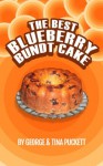 Best Blueberry Bundt Cake (Recipe Singles) - George Puckett, Argentina Puckett