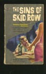 The Sins of Skid Row - John White