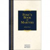 Foxe's Book of Martyrs - John Foxe