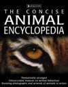 The Concise Animal Encyclopedia (The Concise) - David Burnie