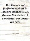 The Semiotics of (Im)Polite Address in Joachim Meichel's 1635 German Translation of Cenodoxus: Der Doctor von Paris - Paul Listen