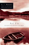 Acts (N. T. Wright for Everyone Bible Study Guides) - N.T. Wright, Dale Larsen, Sandy Larsen