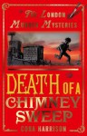 Death of a Chimney Sweep (London Murder Mysteries) - Cora Harrison