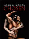 Chosen - Sean Michael