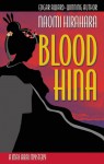 Blood Hina: A Mas Arai Mystery - Naomi Hirahara