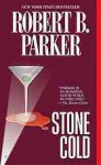 Stone Cold - Robert B. Parker