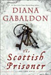 The Scottish Prisoner - Diana Gabaldon