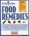 The Doctors Book of Food Remedies - Selene Yeager, Prevention Magazine