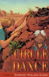 Circle Dance: A novel - Sharlee Mullins Glenn