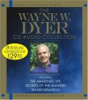 The Wayne W. Dyer CD Audio Collection - Wayne W. Dyer