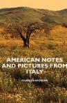 American Notes and Pictures from Italy - Charles Dickens