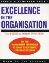 Excellence in the Organization/Audio Cassette - Tom Peters, Robert Townsend