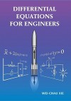 Differential Equations for Engineers - Wei-Chau Xie