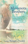 Minnesota Brothers - Lena Nelson Dooley