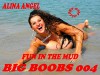Alina Angel - naked big boobs - fun in the mud ( sexy erotic pics) (sexy boobs Book 4) - Alina Angel
