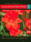 Courtyard and Patio Plants: Instant Reference to More Than 250 Plants - Jane Courtier, Lucy Huntington