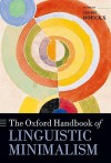 The Oxford Handbook of Linguistic Minimalism - Cedric Boeckx