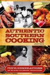 Authentic Southern Cooking: Four Generations Of Black Culinary Tradition - LaMont Burns