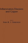 Inflammatory Diseases and Copper - Sorenson