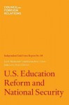 U.S. Education Reform and National Security - Joel I Klein, Condoleezza Rice