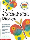 Science Displays - Georgie Beasley