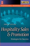 Hospitality Sales and Promotion - Derek Taylor