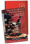 How to Eat Better for Less Money - James Beard