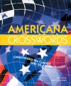 Americana Crosswords: Crisscrossing the Country with 50 All-New Puzzles - Matt Gaffney