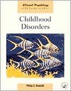 Childhood Disorders - Philip C. Kendall