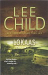 Lokaas - Lee Child, Bob Snoijink