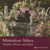 Mottisfont Abbey (Hampshire): Garden, House and Estate - Cathal Moore, Graham Stuart Thomas, David Stone