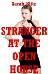 Stranger at the Open House: A Bondage Fantasy Erotica Story - Sarah Blitz