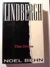 Lindbergh: The Crime - Noel Behn