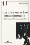 La Mise en Scène Contemporaine - Patrice Pavis