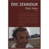 Petit frère - Eric Zemmour